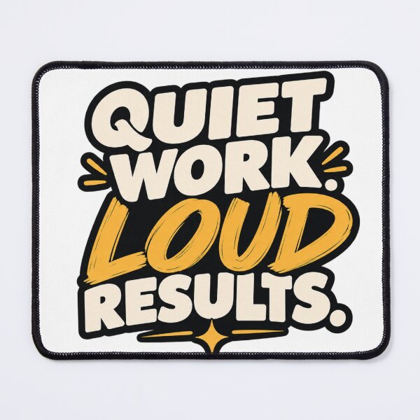 Item preview, Quiet Work Loud Results – Motivational Success & Discipline Typography designed and sold by OMAR SAYOURI.