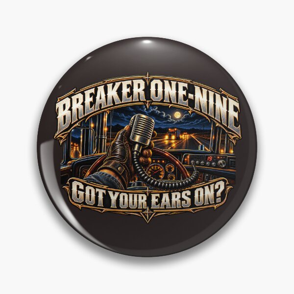 Item preview, Breaker One-Nine | Got Your Ears On | CB Radio Truck Cabin Night Drive Art | Trucker Art designed and sold by NomadForge.