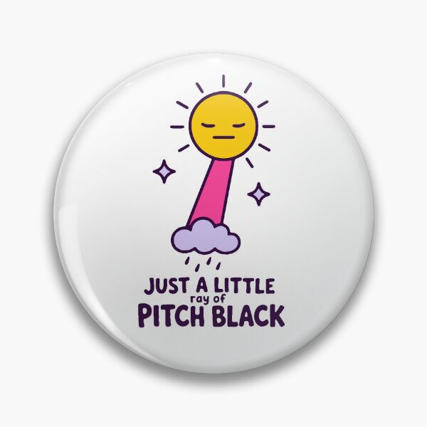Item preview, Just a little ray of pitch black - funny goth dark humor gift designed and sold by GagShots.