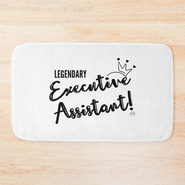 Item preview, Legendary Executive Assistant Quote designed and sold by Anita Ohulo.