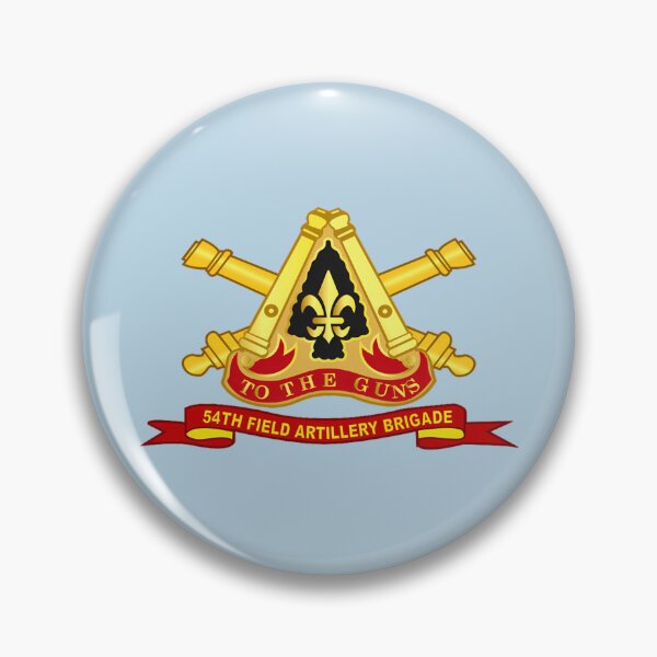 Item preview, 54Th Field Artillery Brigade   designed and sold by DavePepin.