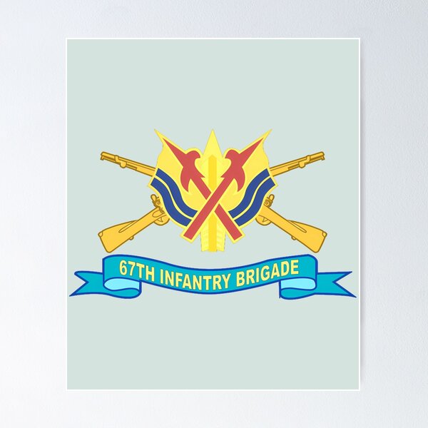 Item preview, 67Th Infantry Brigade designed and sold by DavePepin.