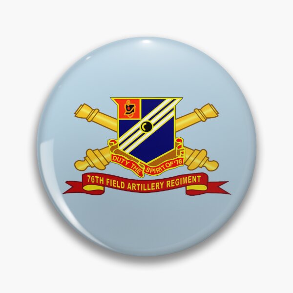 Item preview, 76Th Field Artillery Regiment  designed and sold by DavePepin.