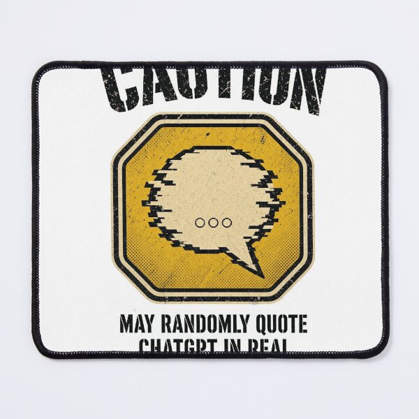 Item preview, Funny ChatGPT Quote Warning Shirt | Sarcastic AI Humor Tee | Trendy Caution Graphic T-Shirt designed and sold by RokomariFabric.