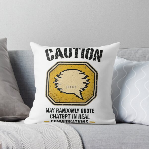 Item preview, Funny ChatGPT Quote Warning Shirt | Sarcastic AI Humor Tee | Trendy Caution Graphic T-Shirt designed and sold by RokomariFabric.