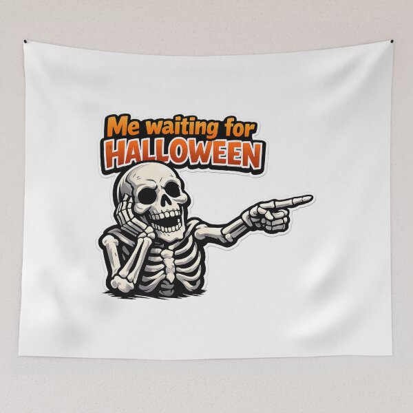 Item preview, Halloween Funny Skeleton Meme Gift Me Waiting For designed and sold by Artycom.