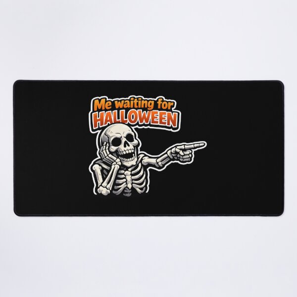 Item preview, Halloween Funny Skeleton Meme Gift Me Waiting For designed and sold by Artycom.