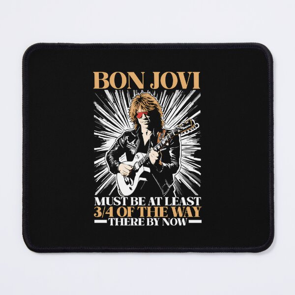 Item preview, Bon Jovi Must Be At Least 34 Of The Way There By Now designed and sold by korzeplammelx.