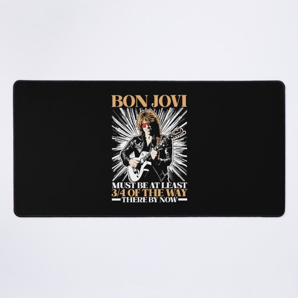 Item preview, Bon Jovi Must Be At Least 34 Of The Way There By Now designed and sold by korzeplammelx.