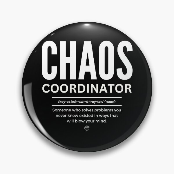 Item preview, Chaos Coordinator Funny Definition Quote designed and sold by Anita Ohulo.