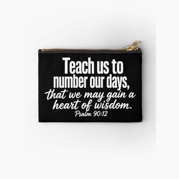 Item preview, Psalm 90:12 Teach Us To Number Our Days designed and sold by plushism.