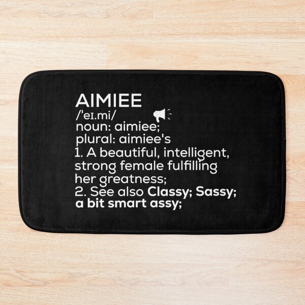 Item preview, Aimiee Name Definition designed and sold by Teelogic.