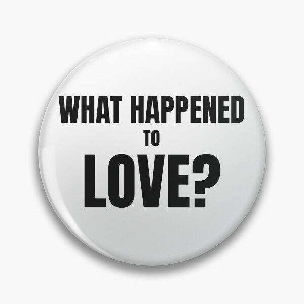 Item preview, What Happened To Love - Kindness Humanity Peace Question Shirt designed and sold by BeGoodCo.