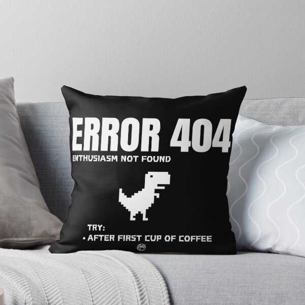 Artikelvorschau, Fehler 404 Begeisterung nicht gefunden Versuchen Sie es nach der ersten Tasse Kaffee - Lustige Programmierer-Tasse entworfen und verkauft von Anita Ohulo.