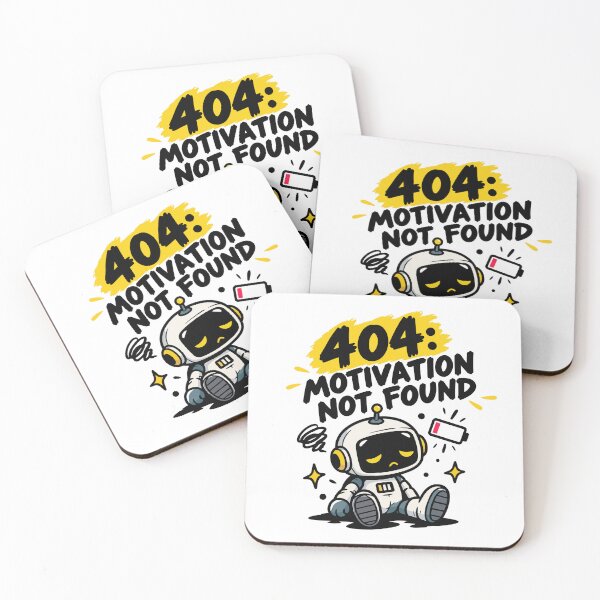 Item preview, 404 Motivation Not Found Funny Robot designed and sold by DesignGraphica.
