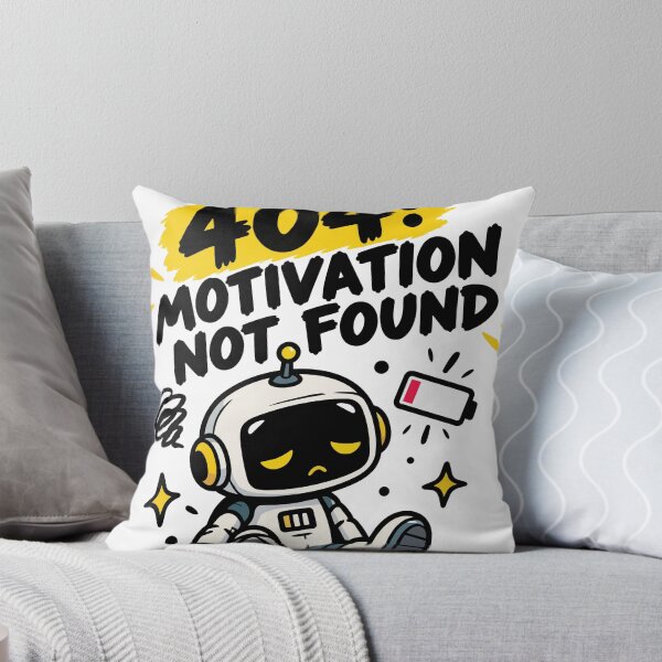 Item preview, 404 Motivation Not Found Funny Robot designed and sold by DesignGraphica.