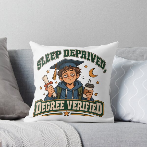 Item preview, Sleep Deprived Degree Verified – Funny College Student T-Shirt designed and sold by Print-Mingle01.