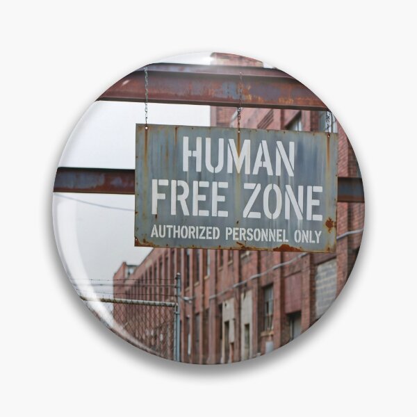 Item preview, HUMAN FREE ZONE designed and sold by NOIMION DIGITAL ART.
