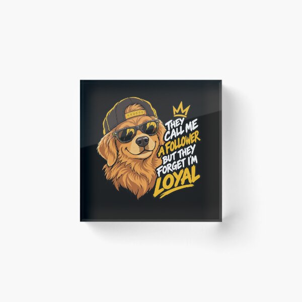 Item preview, Dog is loyal designed and sold by NaorsArt.