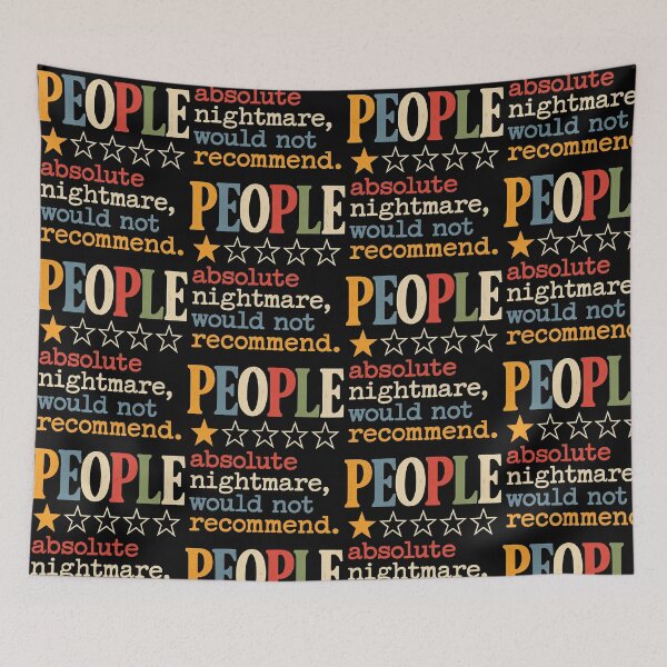 Aperçu de l'œuvre Les gens Une étoile Cauchemar absolu Citation drôle et sarcastique créée et vendue par OddPopARt.