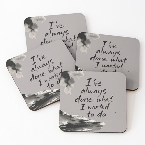 Item preview, I’ve Always Done What I Wanted to Do – Independent Mindset Quote designed and sold by ManggaeJM.