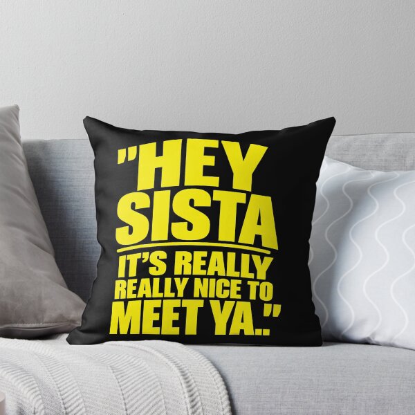 Item preview, Hey Sista It's Really Nice To Meet Ya Retro designed and sold by OddPopARt.