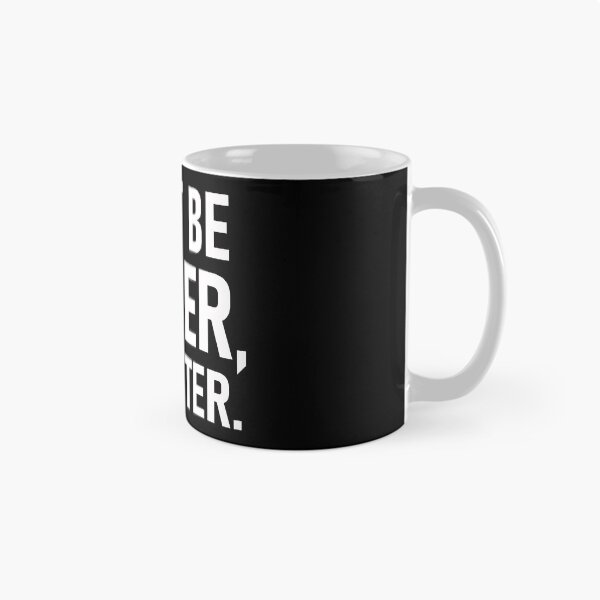 Item preview, Don't Be Bitter, Be Better designed and sold by The Real Jonny D.