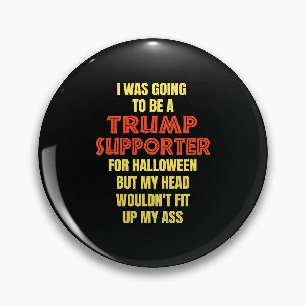 Item preview, I Was Going to Be a Trump Supporter Halloween designed and sold by Mind-Drift.