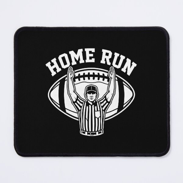 Item preview, Home Run Football Referee Touchdown Sports Humor designed and sold by Glow-Paw-Studio.