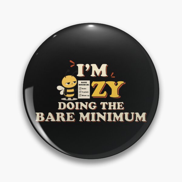 Item preview, I’m Beezy Doing the Bare Minimum Funny Retro Bee Graphic designed and sold by NATHA PALETTE.