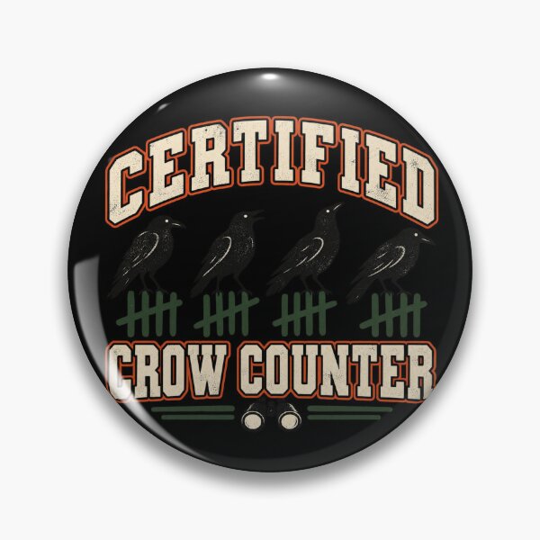 Item preview, Certified Crow Counter designed and sold by AMICO77.
