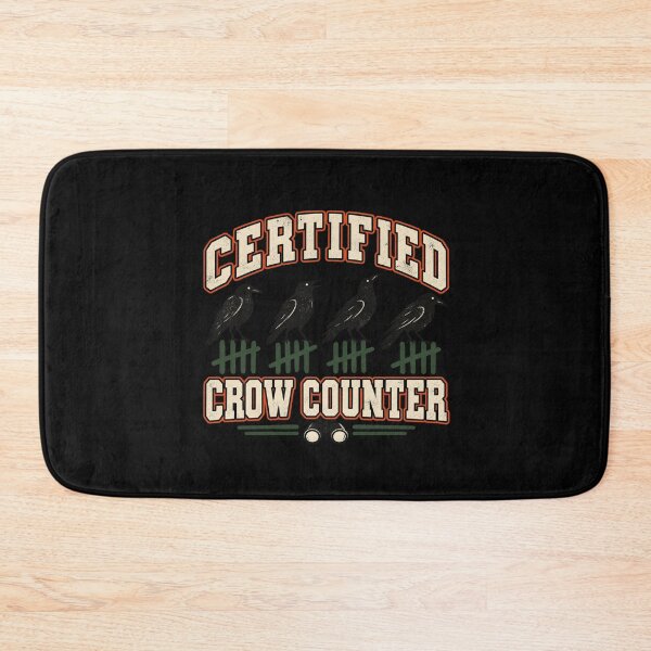Item preview, Certified Crow Counter designed and sold by AMICO77.