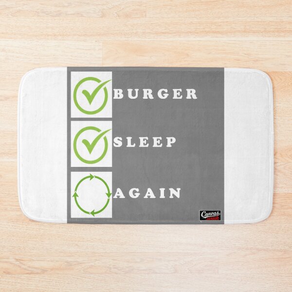 Item preview, burger sleep repeat again food  designed and sold by canvas.usuk.