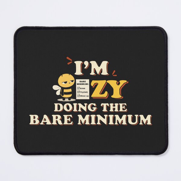 Item preview, I’m Beezy Doing the Bare Minimum Funny Retro Bee Graphic designed and sold by NATHA PALETTE.