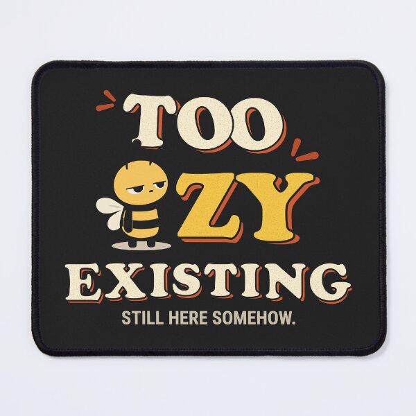 Item preview, Too Beezy Existing Funny Retro Bee Low Energy Graphic designed and sold by NATHA PALETTE.