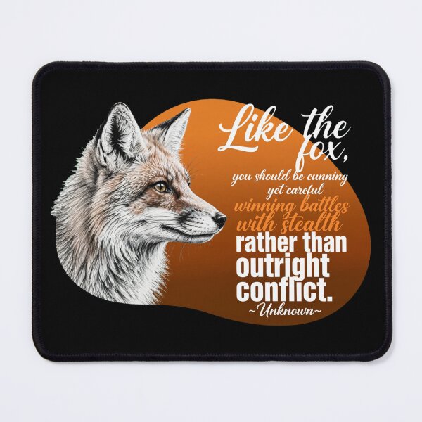 Item preview, Like The Fox You Should Be Cunning Yet Careful - Fox Quote Strategy designed and sold by Vibe-Vary.