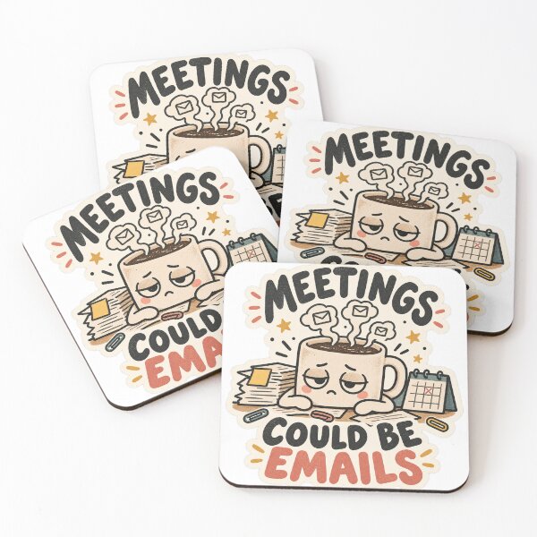 Item preview, Meetings Could Be Emails Coffee designed and sold by sublidesign.