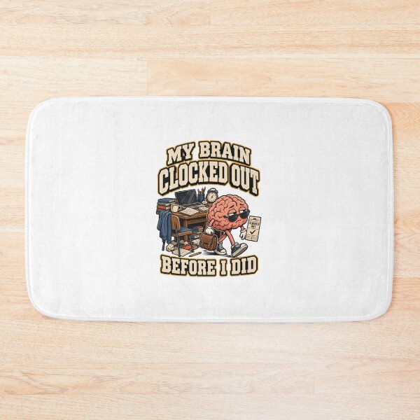 Item preview, My Brain Clocked Out Before I Did – Funny College Student Shirt designed and sold by Print-Mingle01.