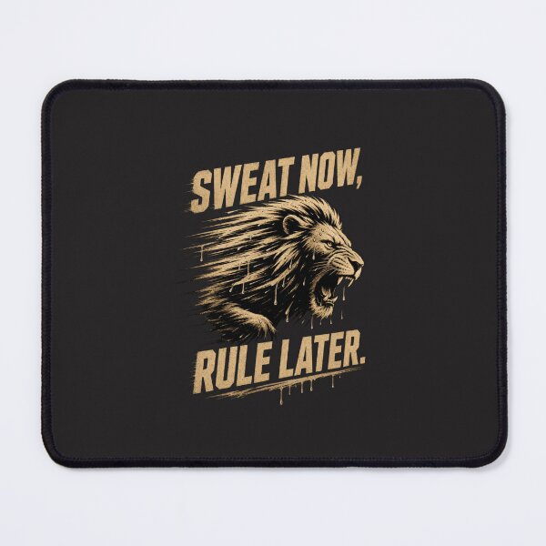 Item preview, Sweat Now Rule Later Lion Gym Fitness Workout Motivational Quote Design designed and sold by Bennie Singh.