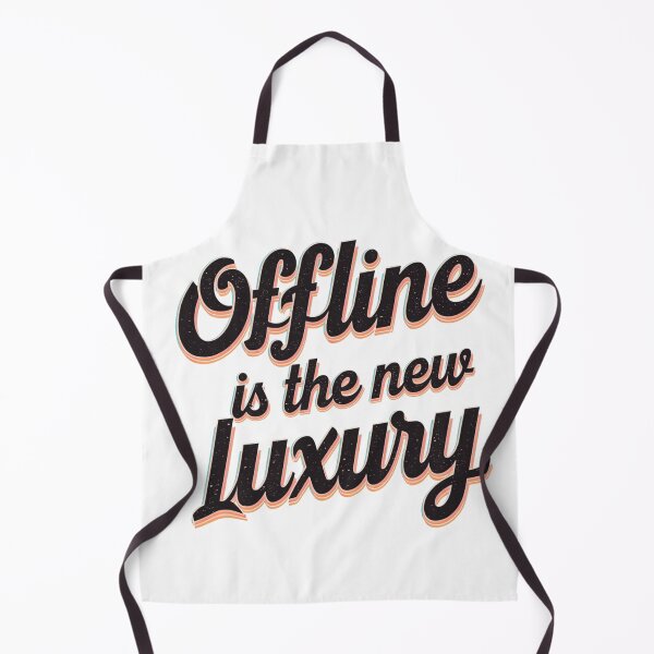 Item preview, Offline Is the New Luxury designed and sold by catcurio.