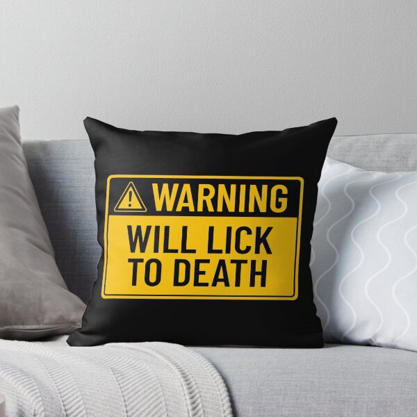 Item preview, Warning: Will Lick To Death designed and sold by mr-k-store.