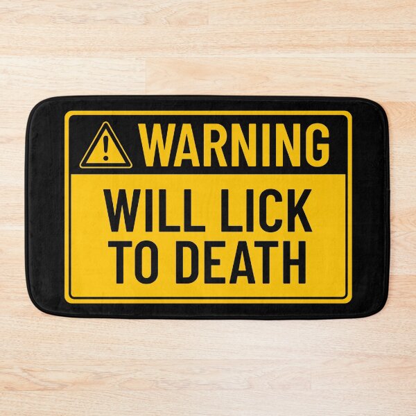 Item preview, Warning: Will Lick To Death designed and sold by mr-k-store.