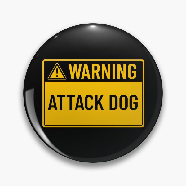 Item preview, Warning: Attack Dog designed and sold by mr-k-store.