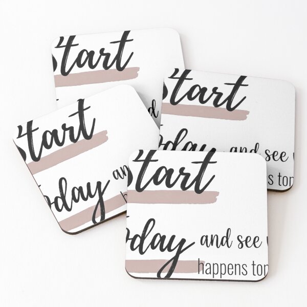 Item preview, tart Today and See What Happens Tomorrow – Inspirational Motivation Quote designed and sold by Graphix  Studio.