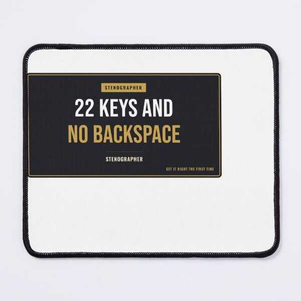 Item preview, 22 Keys And No Backspace Court Reporter designed and sold by SlowMadeShelf.