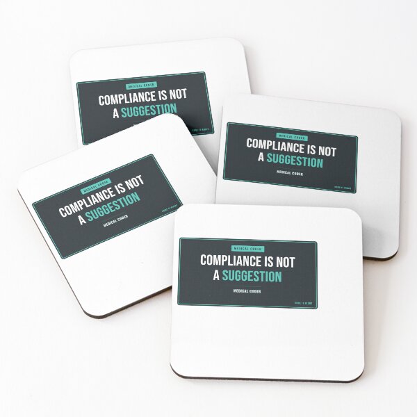 Item preview, Compliance Is Not A Suggestion Medical Coder designed and sold by SlowMadeShelf.