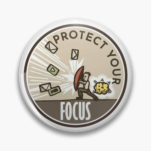 Item preview, Productivity - Protect Your Focus designed and sold by TKsuited.