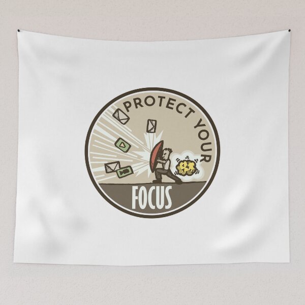 Item preview, Productivity - Protect Your Focus designed and sold by TKsuited.