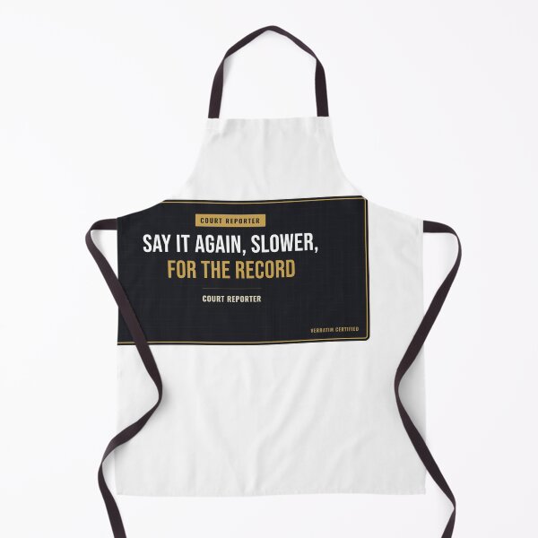 Item preview, Say It Again, Slower, For The Record Court Reporter designed and sold by SlowMadeShelf.