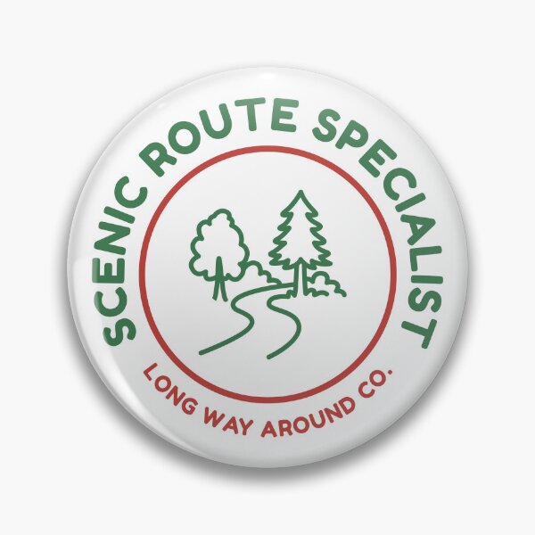 Item preview, Scenic Route Specialist Badge Long Way Around Co Outdoor Adventure designed and sold by HYPNK.